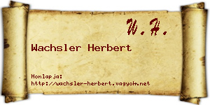Wachsler Herbert névjegykártya